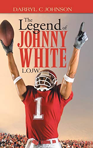 The Legend of Johnny White: Lojw