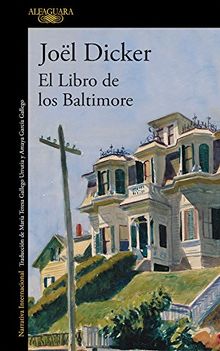 El libro de los Baltimore / The Book of the Baltimores (LITERATURAS, Band 717035)