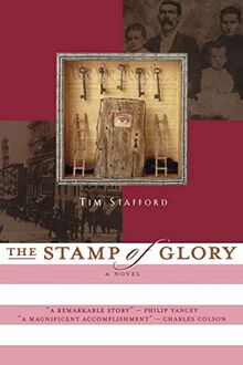 The Stamp of Glory: A Novel (River of Freedom Series)