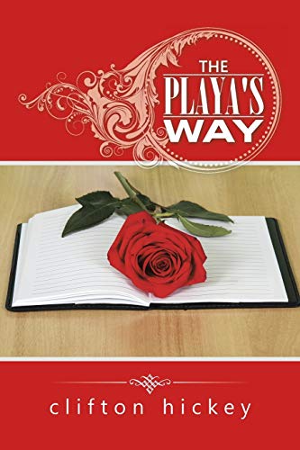 The Playa's Way