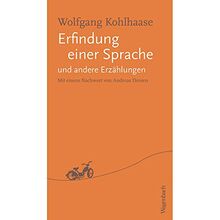 Erfindung einer Sprache und andere Erzählungen: Mit einem Nachwort von Andreas Dreesen (Quartbuch) von Wolfgang Kohlhaase | Buch | Zustand gut