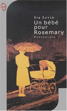 Un bébé pour Rosemary (Science Fiction)