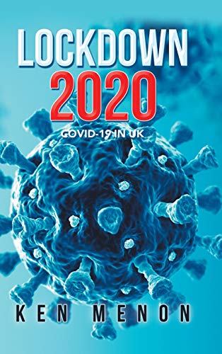 Lockdown 2020: Covid-19 in Uk