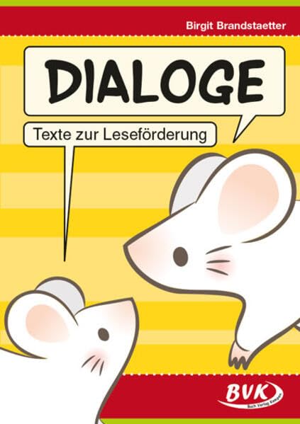 Brandstaetter, Birgit: Dialoge - Texte zur Leseförderung