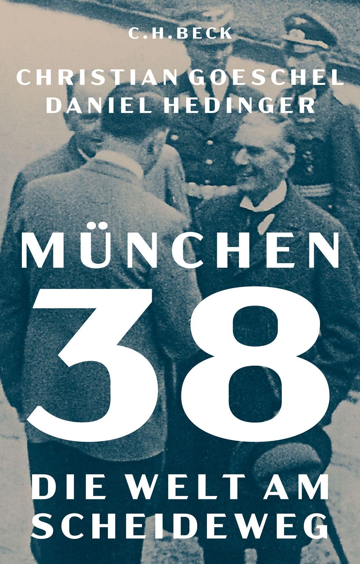 Goeschel, Christian: München 38