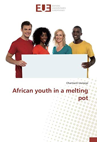 African youth in a melting pot