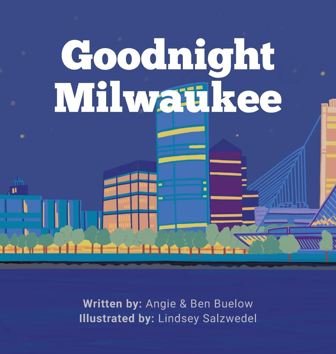 Goodnight Milwaukee