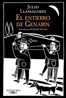 El entierro de Genarín (FUERA COLECCION ALFAGUARA ADULTOS, Band 717028)