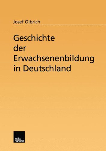 Geschichte der Erwachsenenbildung in Deutschland