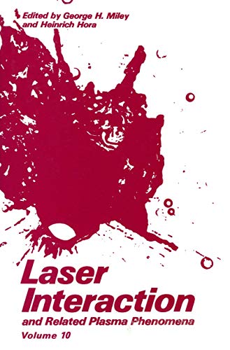 Laser Interaction and Related Plasma Phenomena: Volume10