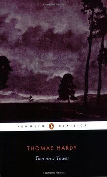 Two on a Tower: A Romance (Penguin Classics)