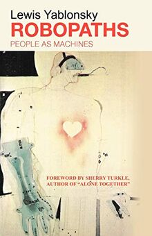 Robopaths: People as Machines