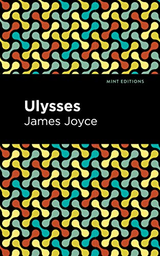 Ulysses (Mint Editions―Literary Fiction)