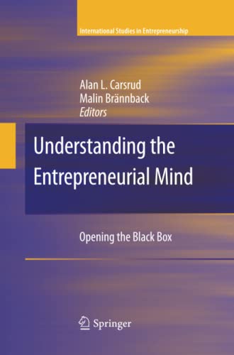 Understanding the Entrepreneurial Mind: Opening the Black Box (International Studies in Entrepreneurship, Band 24)
