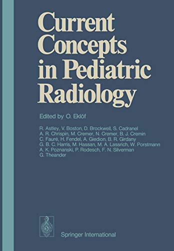 Current Concepts in Pediatric Radiology (Current Diagnostic Pediatrics)