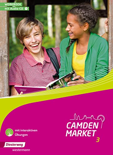 Camden Market 3. Workbook mit Audio-CD und interaktiven Übungen: Ausgabe 2013