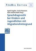 Sprachdiagnostik bei Kindern und Jugendlichen mit Migrationshintergrund: Dokumentation einer Fachtagung am 14. Juli 2004 in Hamburg