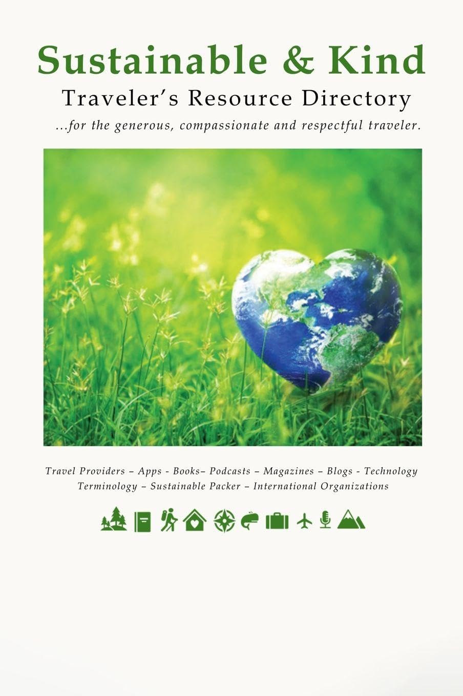 Sustainable & Kind Traveler's Resource Directory
