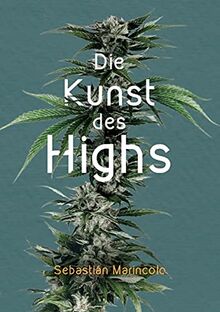 Die Kunst des Highs: Wie wir mit Cannabis unser Bewusstsein bereichern können