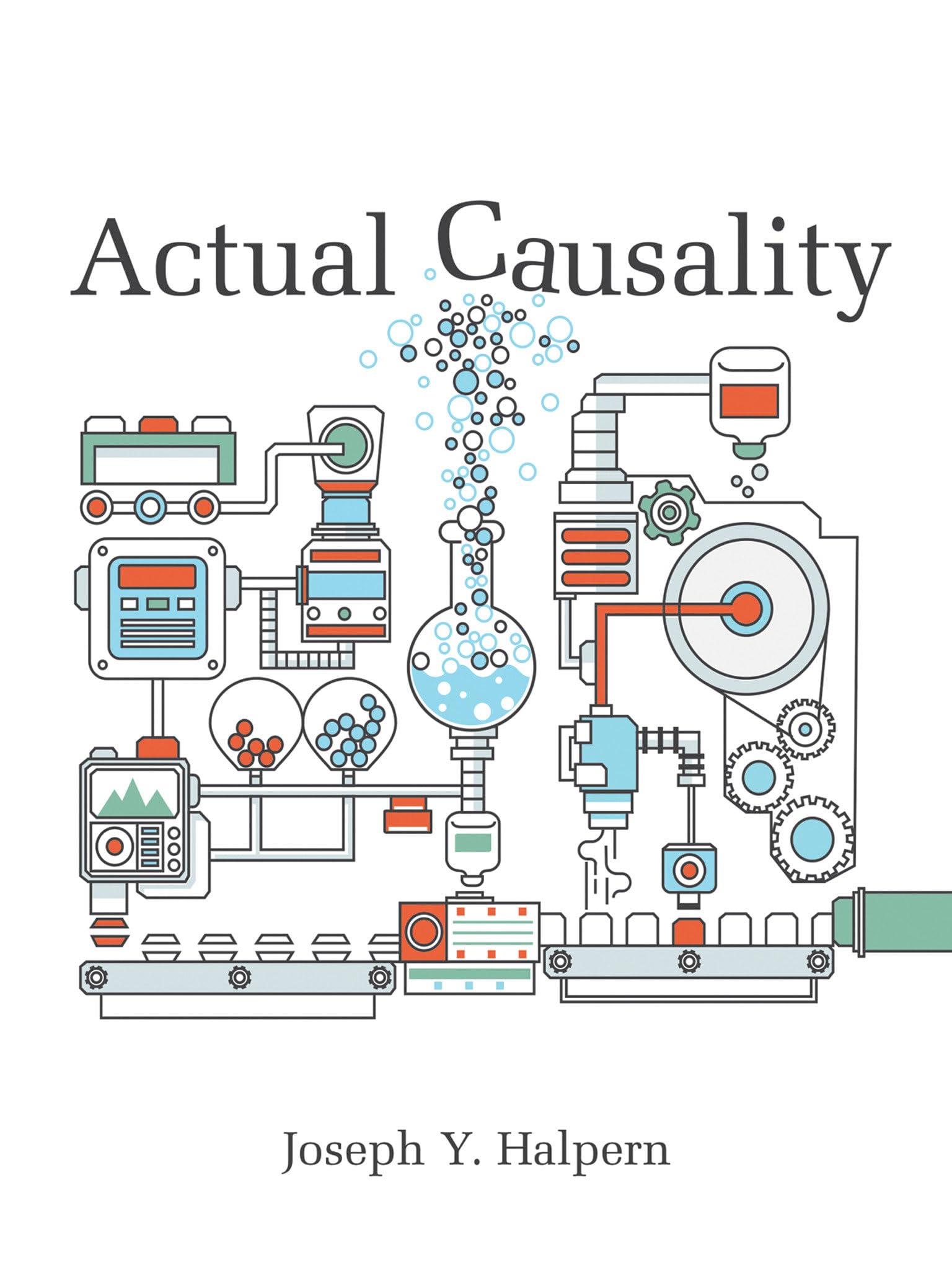 Actual Causality (Mit Press)