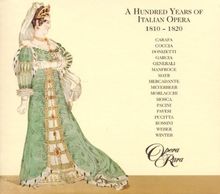 100 Jahre italienische Oper Vol. 2 (1810 - 1820)