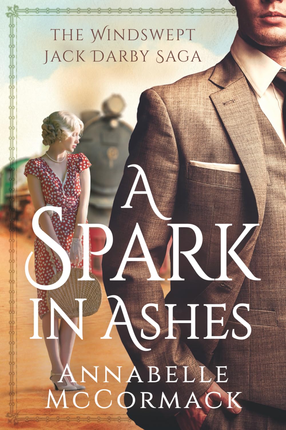A Spark in Ashes: A Windswept Jack Darby Novel (The Windswept Saga, Band 5)
