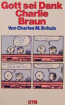 Gott sei Dank, Charlie Braun (GTB)