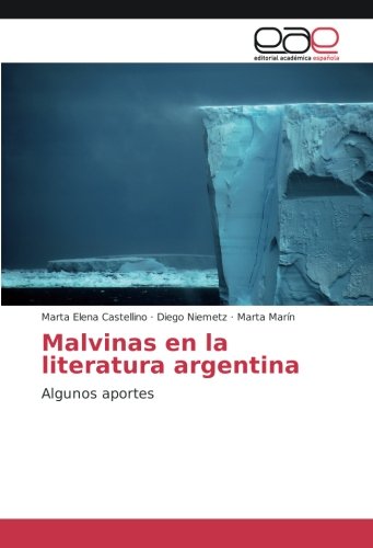 Malvinas en la literatura argentina: Algunos aportes