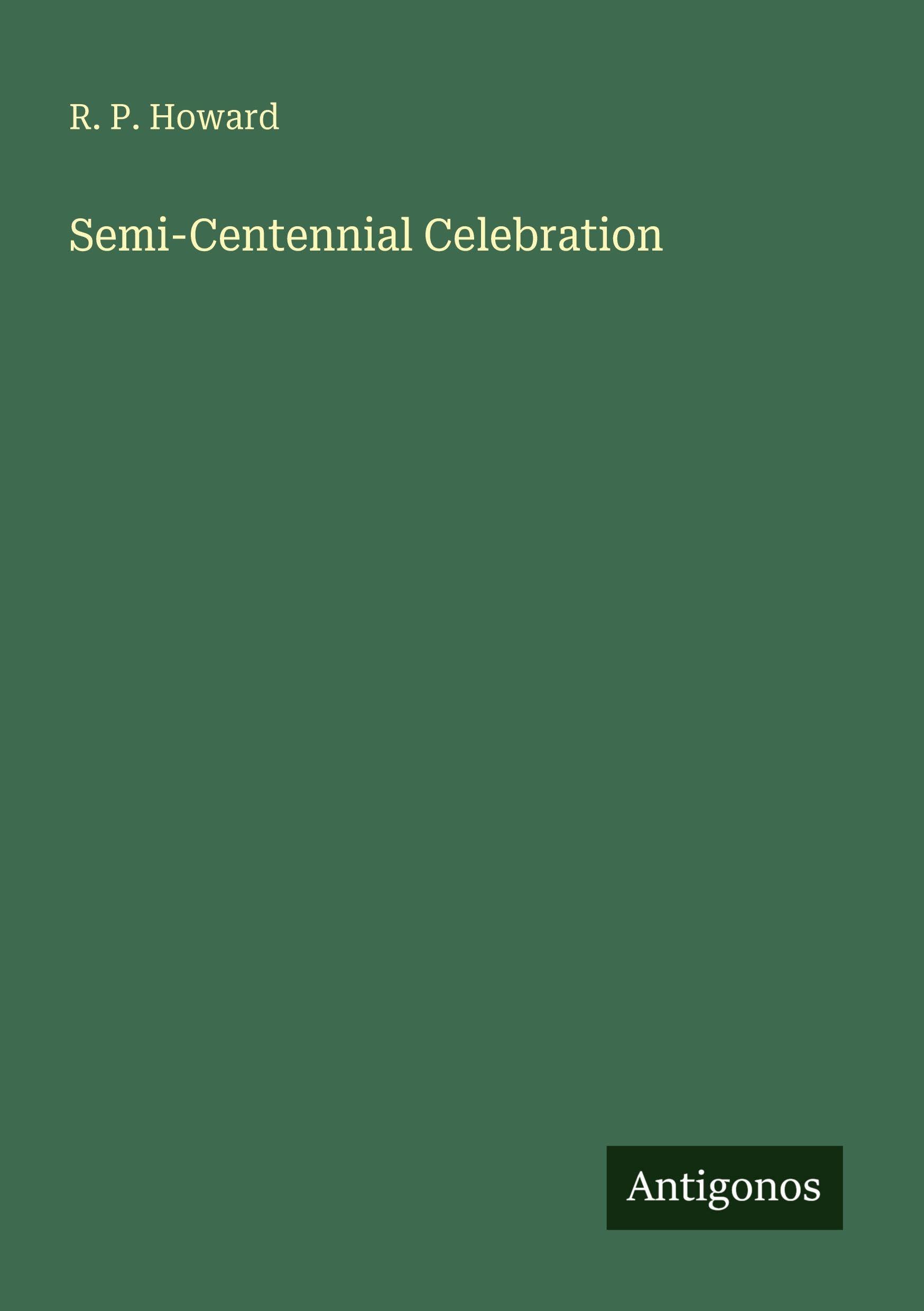 Semi-Centennial Celebration