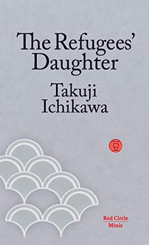 The Refugees' Daughter (Red Circle Minis, Band 4)