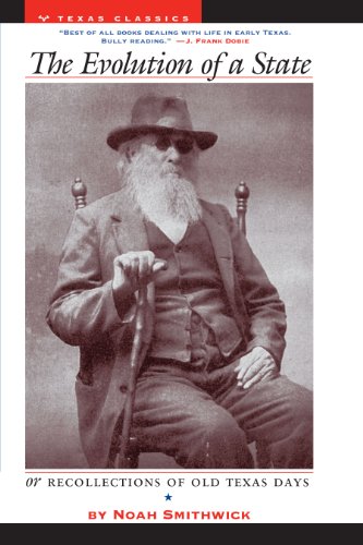 Evolution of a State (Barker Texas History Center Series)