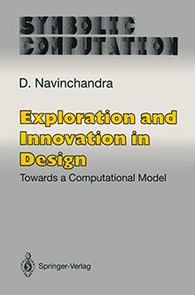 Exploration and Innovation in Design: Towards a Computational Model (Symbolic Computation / Artificial Intelligence)