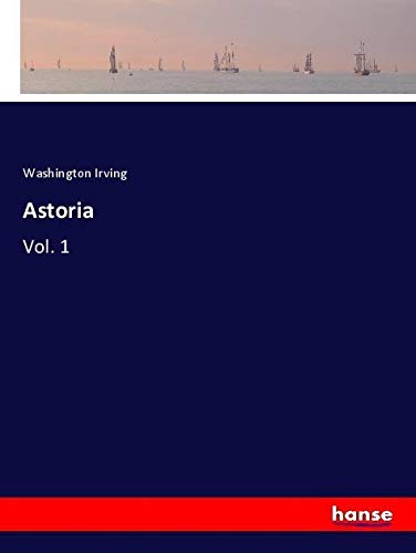 Astoria: Vol. 1