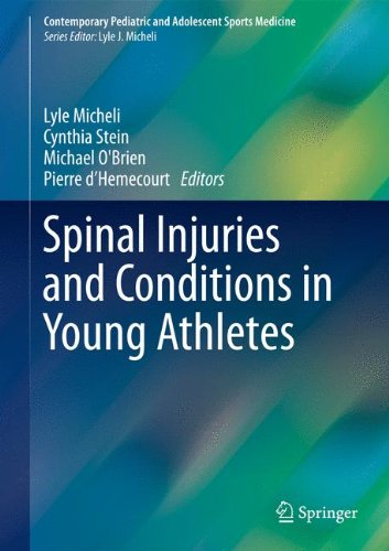 Spinal Injuries and Conditions in Young Athletes (Contemporary Pediatric and Adolescent Sports Medicine)
