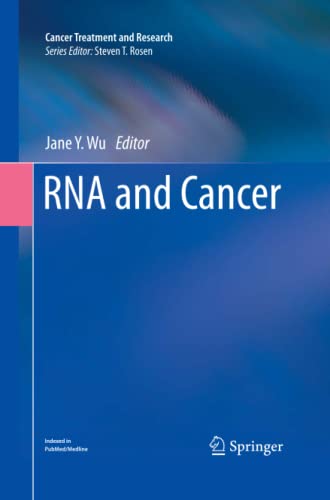RNA and Cancer (Cancer Treatment and Research, Band 158)