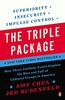 The Triple Package: How Three Unlikely Traits Explain the Rise and Fall of Cultural Groups in Americ a