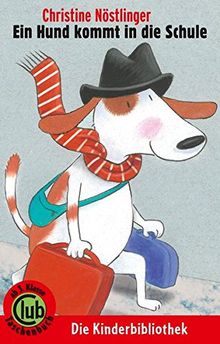 Ein Hund kommt in die Schule: Deutschlandausgabe (Club-Taschenbuch-Reihe)