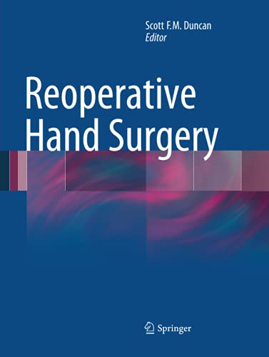 Reoperative Hand Surgery