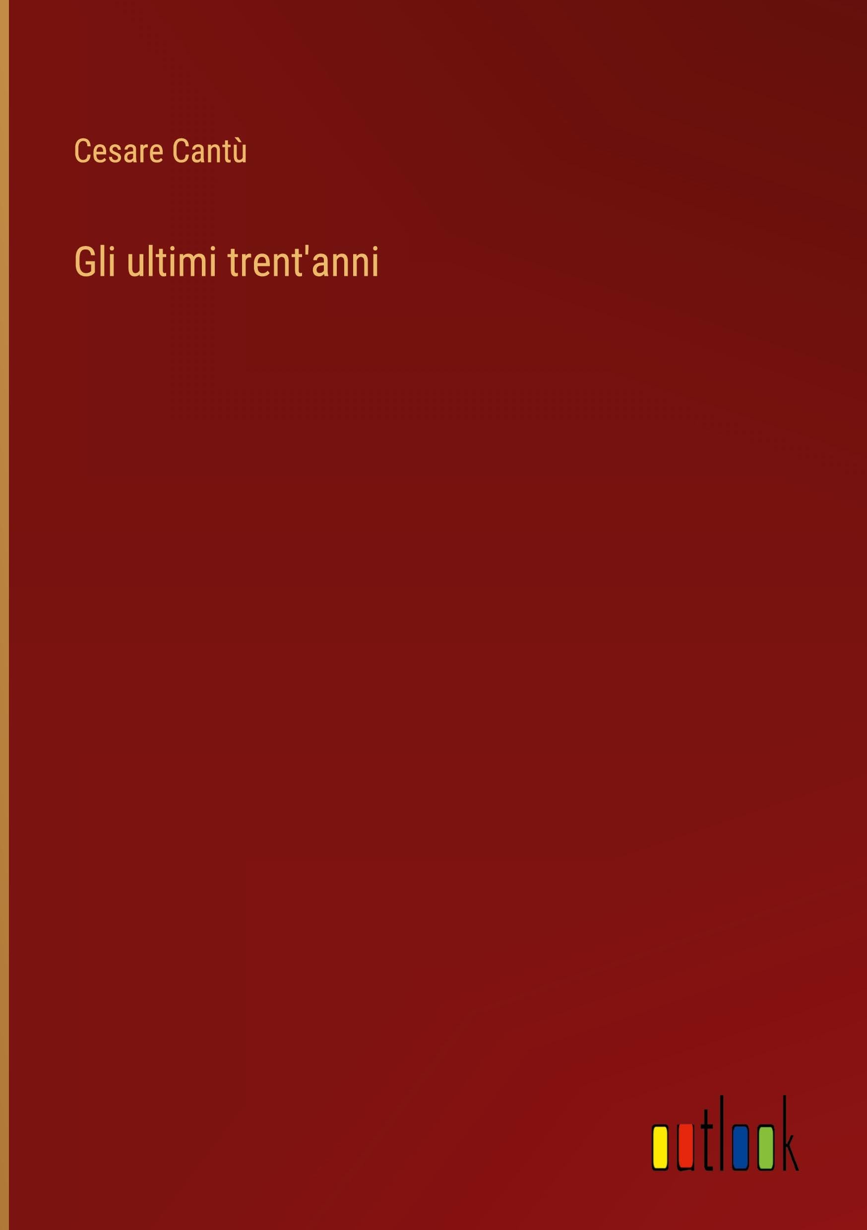 Gli ultimi trent'anni