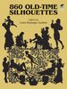 860 Old-Time Silhouettes (Dover Pictorial Archives)