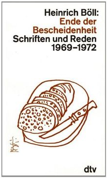 Ende der Bescheidenheit: Schriften und Reden 1969 - 1972