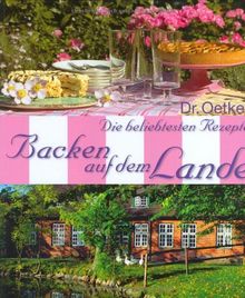 Backen auf dem Lande (Dr. Oetker)