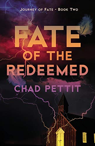 Fate of the Redeemed (Journey of Fate, Band 2)