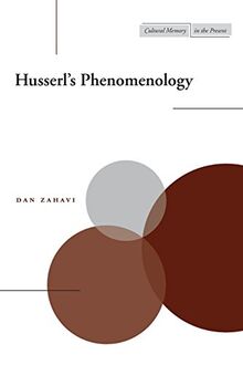 Husserl's Phenomenology (Cultural Memory in the Present)