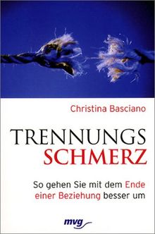 Trennungsschmerz. So gehen Sie mit dem Ende einer Beziehung besser um