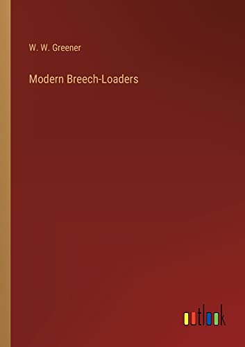 Modern Breech-Loaders