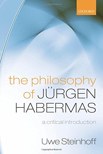 The Philosophy of Jurgen Habermas: A Critical Introduction