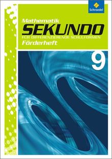 Sekundo: Mathematik für differenzierende Schulformen - Ausgabe 2009: Förderheft 9