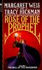 The Will of the Wanderer: Volume I (The rose of the prophet)