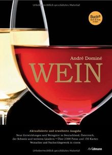 Wein: Neue Entwicklungen und Weingüter in Deutschland,Österreich,der Schweiz und weiteren Ländern